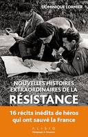 Nouvelles histoires extraordinaires de la résistance