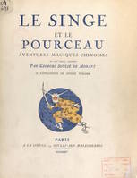 Le singe et le pourceau, Aventures magiques chinoises du XIIIe siècle