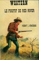 Le Fugitif de Red River (Western)