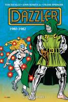 Dazzler : L'intégrale 1980-1982 (T01)