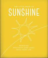 The Little Book of Sunshine, Little rays of light to brighten your day