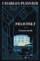 Meurtres (Tome 2) - Présence du fils