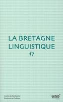 La Bretagne linguistique n°17, Les mots et les causes : du Dictionnaire de Coëtanlem
