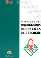 RÉPERTOIRE DES CONJUGAISONS OCCITANES DE GASCOGNE