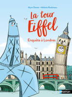 La tour Eiffel - enquête à Londres - Lune Bleue Dès 6 ans - édition numérique