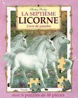 LIVRE DE 6 PUZZLES 48 PIECES/LA SEPTIEME LICORNE, livre de puzzles