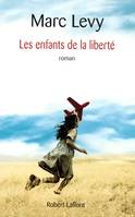 Les enfants de la liberté, roman