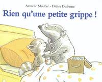 rien qu une petite grippe