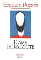 L'Ame du patriote, roman