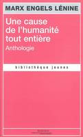 Une cause de l'humanité tout entière, anthologie