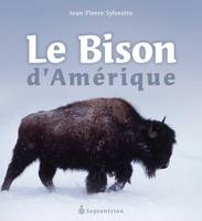 Bison d'Amérique (Le)