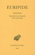 Tragédies / Euripide, 8, Tragédies. Tome VIII, 4e partie : Fragments de drames non identifiés, Fragments de drames non identifiés