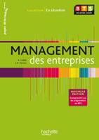 En situation Management des entreprises BTS 2e année - Livre élève - Ed. 2013