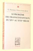 Le problème des Transcendantaux du XIVeau XVIIesiècle