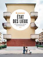 États des lieux, Croisements des regards sur la photographie