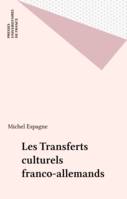 Les Transferts culturels franco-allemands