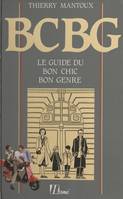 BCBG, Le guide du bon chic bon genre