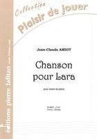 Chanson pour Lara, Pour violon et piano