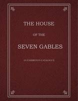 The House of the Seven Gables /anglais