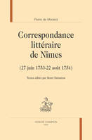 119, Correspondance littéraire de Nîmes, 27 juin 1753-22 août 1754