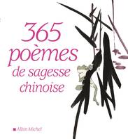 365 Poèmes de sagesse chinoise