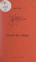 L'éveil des forges