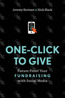 One-Click to Give, Future Proof Your Fundraising with Social Media