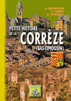 Petite histoire de la Corrèze - Bas-Limousin, Bas-Limousin