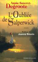 L'oubliée de Salperwick, roman