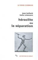 Héraclite ou la séparation