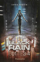 BLACK RAIN S 01//E 3-4, Saison 01 - Episodes 1 & 2