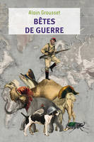 Bêtes de guerre