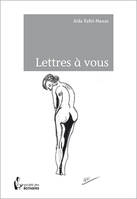 Lettres à vous