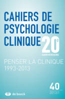 CAHIERS DE PSYCHOLOGIE CLINIQUE 2013/1 N.40