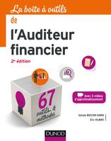 La boite à outils de l'auditeur financier - 2e éd. - 67 outils & méthodes, 67 outils & méthodes