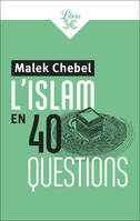 L'islam en 40 questions