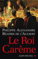 Le Roi carême