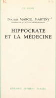 Hippocrate et la médecine