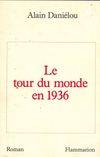 Tour du monde en 1936 journal de voyage