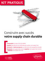 Construire avec succès votre supply chain durable