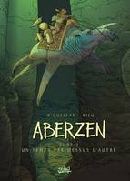 Aberzen., 4, Aberzen T04, Un temps par-dessus l'autre