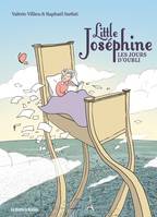 Little Joséphine, Les jours d'oubli