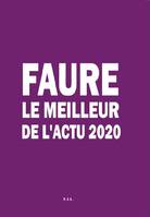 FAURE Le Meilleur de l'actu 2020