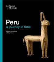 Peru a journey through time /anglais