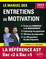 Le Manuel des entretiens de motivation « AST / Admissions Parallèles » - Concours aux écoles de commerce - Édition 2023