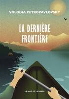 La Dernière Frontière