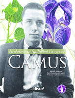 Herboriser en feuilletant l'oeuvre de Camus