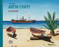 D'après Anita Conti.  par Jacques de Loustal, par Jacques de Loustal