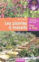 Les plantes à massifs