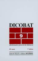 DICOBAT 9, dictionnaire général du bâtiment, dictionnaire général du bâtiment